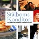 Stålboms konditori – tradition i Falkenberg