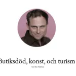 Butiksdöd konst och turism i Halmstad