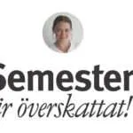 Semester är överskattat – reflektioner