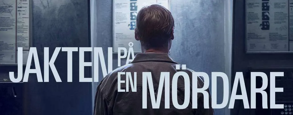 Serien Jakten på en mördare på SVT.